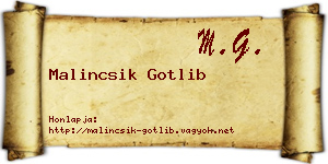 Malincsik Gotlib névjegykártya